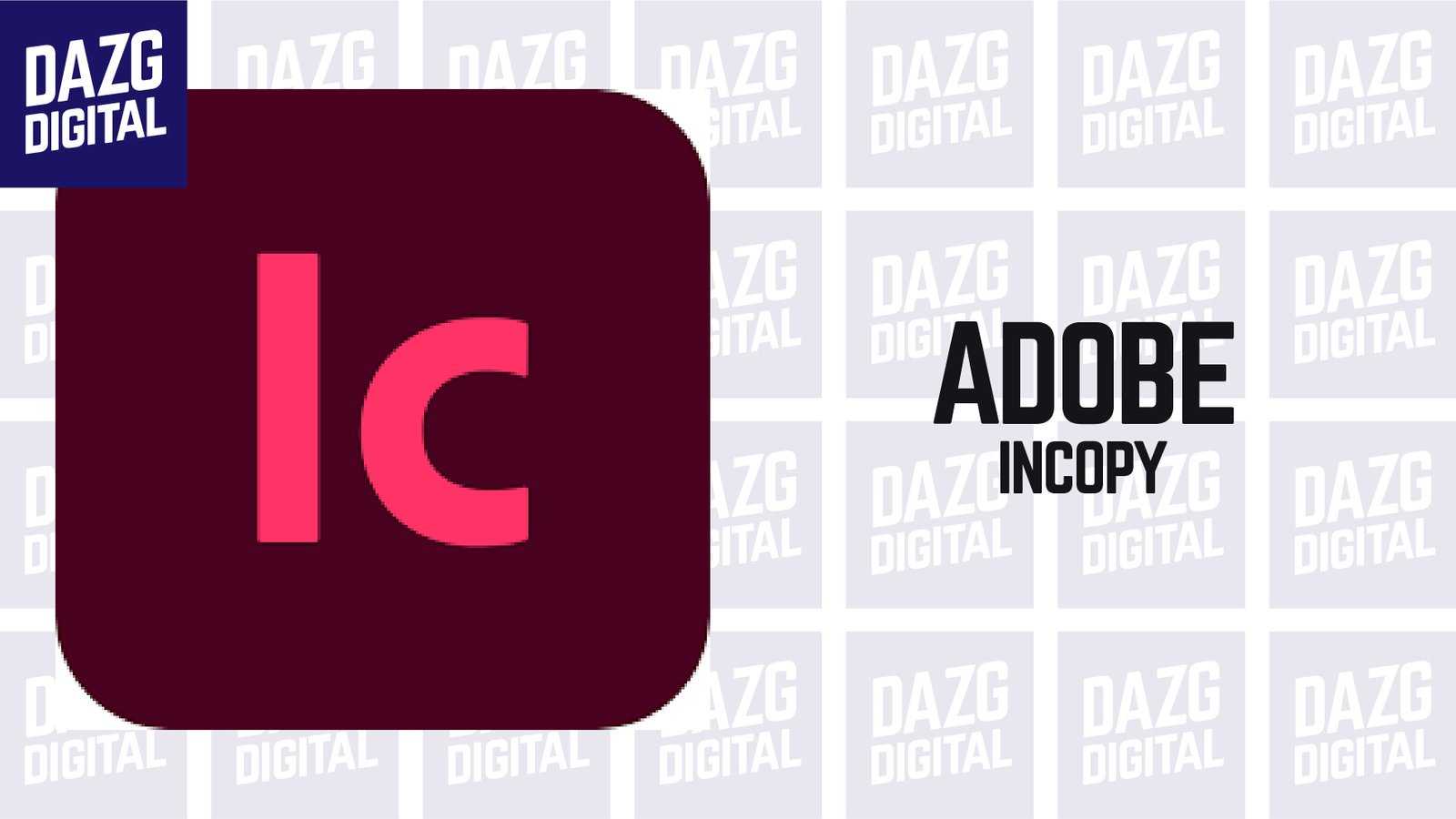 Adobe InCopy 2023 – 2024